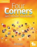 Four Corners 1B Workbook B di Jack C. Richards edito da Cambridge University Press