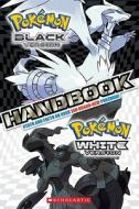 Pokemon: Black & White Handbook di Scholastic edito da SCHOLASTIC