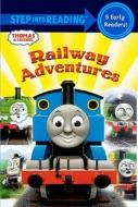 Railway Adventures di W. Awdry edito da Turtleback Books