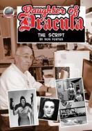 Daughter of Dracula: The Script di Ron Fortier edito da Airship 27