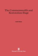 The Commonwealth and Restoration Stage di Leslie Hotson edito da Harvard University Press