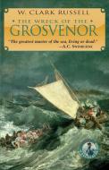 The Wreck of the Grosvenor di W. Clark Russell edito da McBooks Press