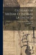 Glossarium Mediae Et Infimae Latinitatis: A-z... di Léopold Favre edito da LEGARE STREET PR