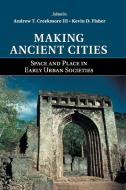 Making Ancient Cities edito da Cambridge University Press