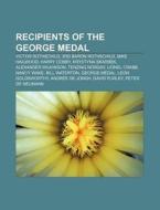 Recipients Of The George Medal: Victor R di Source Wikipedia edito da Books LLC, Wiki Series