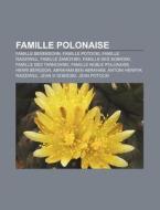 Famille Polonaise: Famille Bereksohn, Fa di Source Wikipedia edito da Books LLC, Wiki Series