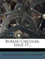 Bureau Circular, Issue 17... edito da Nabu Press