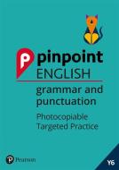 Pinpoint English Grammar and Punctuation Year 6 di Giles Clare edito da Pearson Education Limited