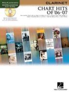 Chart Hits of '06-'07: Clarinet [With CD] edito da Hal Leonard Publishing Corporation