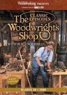 Classic Woodwright's Shop di Roy Underhill edito da F&w Publications Inc