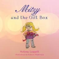 Mitzy and the Gift Box di Melissa Purdy edito da Trafford Publishing