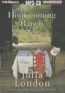 Homecoming Ranch di Julia London edito da Brilliance Corporation