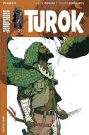 Turok Vol. 1: Blood Hunt di Chuck Wendig edito da Dynamite Entertainment