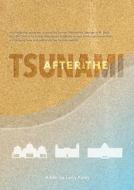 After the Tsunami edito da University of Arkansas Press
