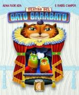 Teatro del Gato Garabato: Rat-A-Tat Cat di F. Isabel Campoy, Alma Flor Ada edito da Santillana USA Publishing Company