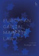 European Capital Markets Law di Rüdiger Veil edito da Bloomsbury Publishing PLC