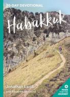 Habakkuk di Jonathan Lamb edito da Inter-Varsity Press