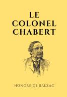 Le colonel Chabert di Honoré de Balzac edito da Books on Demand