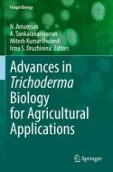 Advances in Trichoderma Biology for Agricultural Applications edito da Springer International Publishing