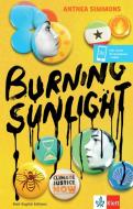Burning Sunlight di Anthea Simmons edito da Klett Sprachen GmbH