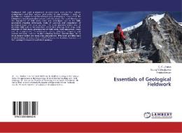 Essentials of Geological Fieldwork di D. C. Jhariya, Neeraj Vishwakarma, Prabhat Diwan edito da LAP Lambert Academic Publishing