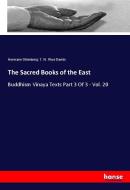 The Sacred Books of the East di Hermann Oldenberg, T. W. Rhys Davids edito da hansebooks
