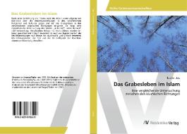 Das Grabesleben im Islam di Ibrahim Usta edito da AV Akademikerverlag