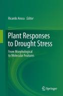 Plant Responses to Drought Stress edito da Springer-Verlag GmbH