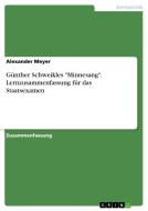 Günther Schweikles "Minnesang". Lernzusammenfassung für das Staatsexamen di Alexander Meyer edito da GRIN Verlag