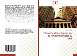 Efficacité des reformes sur le rendement fiscal  au Mali di Kassim Dabitao edito da Editions universitaires europeennes EUE