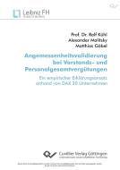 Angemessenheitsvalidierung bei Vorstands- und Personalgesamtvergütungen di Matthias Göbel, Alexander Malitsky, Ralf Kühl edito da Cuvillier Verlag