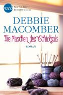 Die Maschen des Schicksals di Debbie Macomber edito da Mira Taschenbuch Verlag