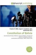 Constitution Of Bolivia edito da Vdm Publishing House
