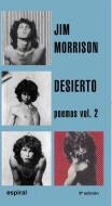 Desierto di Alberto Manzano Lizandra, Jim Morrison edito da Editorial Fundamentos