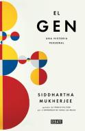 El Gen / The Gene: An Intimate History: Una Historia Personal di Siddhartha Mukherjee edito da DEBATE