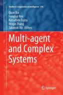 Multi-agent and Complex Systems edito da Springer Singapore