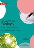 Aqa Gcse Biology 9-1 For Combined Science Grade 5 Booster Workbook di Heidi Foxford, Shaista Shirazi edito da Harpercollins Publishers