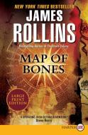 Map of Bones: A SIGMA Force Novel di James Rollins edito da HARPERLUXE