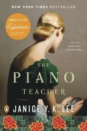 The Piano Teacher di Janice Y. K. Lee edito da PENGUIN GROUP