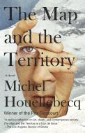 The Map and the Territory di Michel Houellebecq edito da VINTAGE