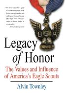 Legacy of Honor di Alvin Townley edito da St. Martins Press-3PL