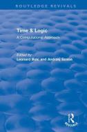 Time & Logic di Scott A. Chamberlin edito da Taylor & Francis Ltd