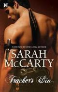 Tracker's Sin di Sarah McCarty edito da Harlequin Books