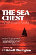 The Sea Chest: A Yachtsman's Reader edito da W W NORTON & CO