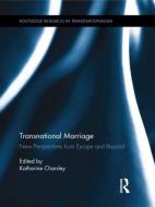 Transnational Marriage di Katharine Charsley edito da Routledge