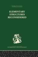 Elementary Structures Reconsidered di Francis Korn edito da Routledge