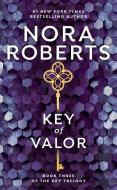 Key of Valor di Nora Roberts edito da JOVE