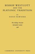 Bishop Westcott di David Newsome edito da Cambridge University Press