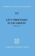 L¿ Processes in Lie Groups di Ming Liao edito da Cambridge University Press