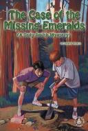 The Case of the Missing Emeralds di Dorothy Francis edito da PERFECTION LEARNING CORP